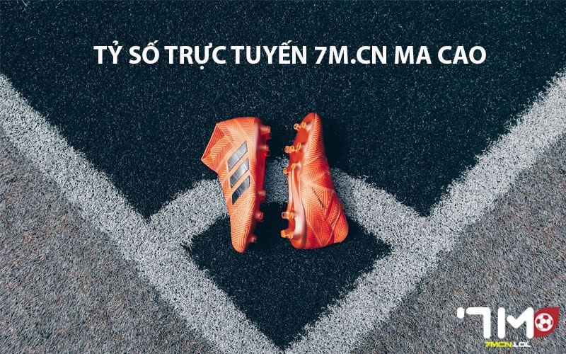 7m.cn ma cao là địa điểm yêu thích của nhiều anh em đam mê bóng đá